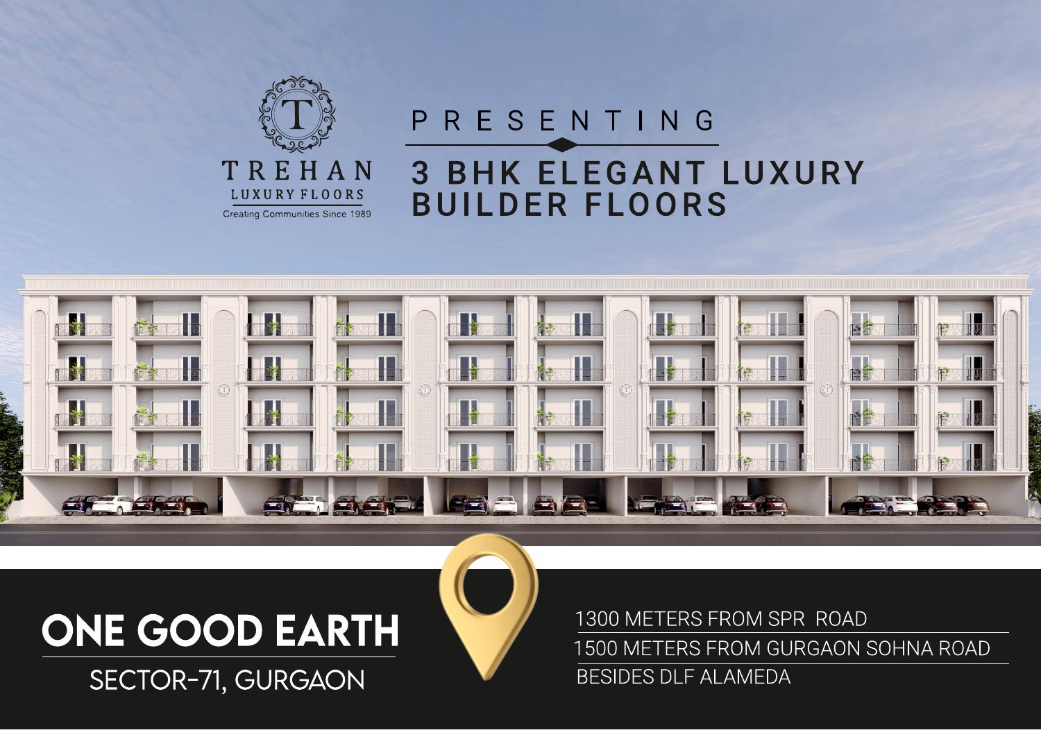 Trehan One Good Earth Sector 71 low-rise elevation from the supplied brochure, artistic impression